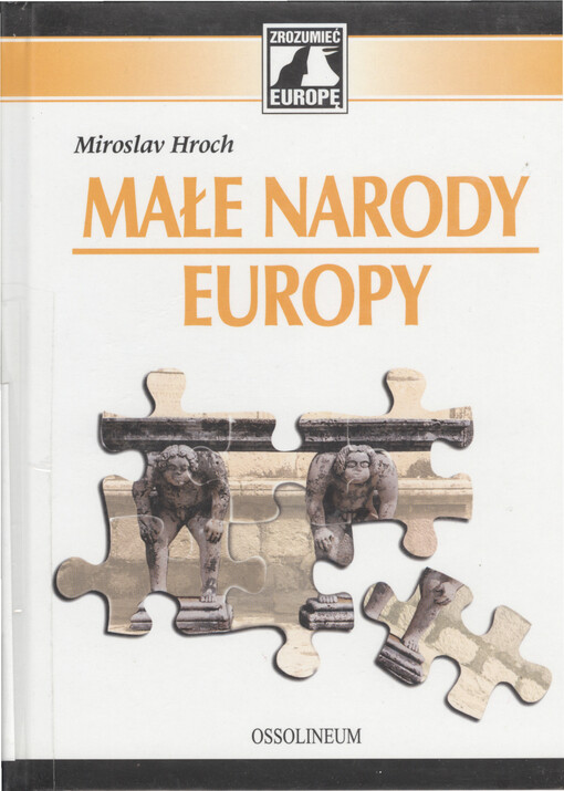 Małe narody Europy : perspektywa historyczna