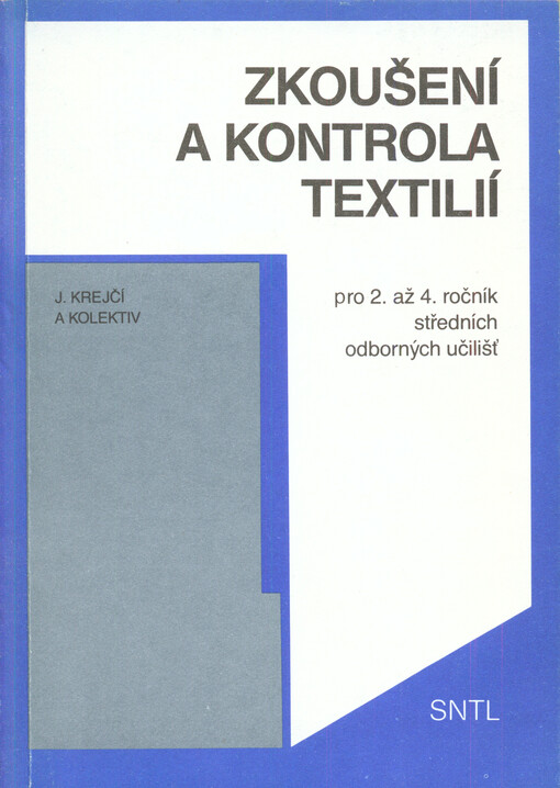 Zkoušení a kontrola textilií pro 2. až 4. ročník středních odborných učilišť