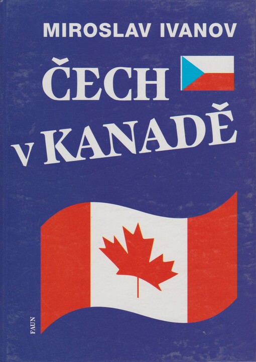 Čech v Kanadě