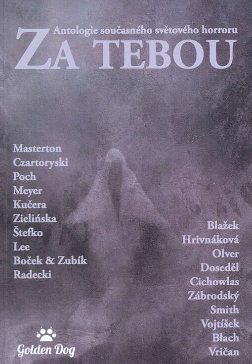 Za tebou : antologie současného světového horroru