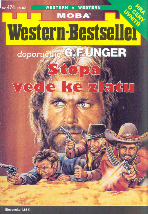 Stopa vede ke zlatu
