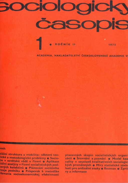 Sociologický časopis = Czech sociological review = Revue de sociologie = Sociological review = Sociologičeskij žurnal = Sociologische Zeitschrift
