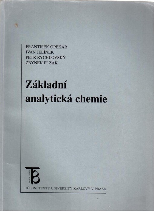 Základní analytická chemie pro studenty, pro něž analytická chemie není hlavním studijním oborem