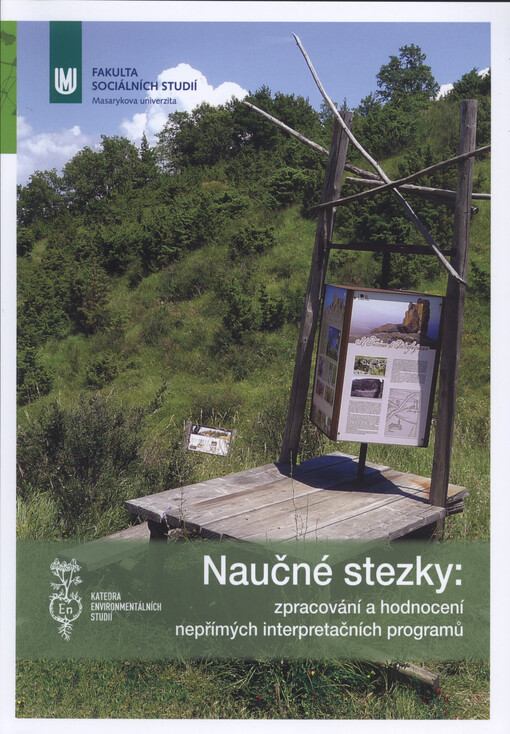 Naučné stezky : zpracování a hodnocení nepřímých interpretačních programů