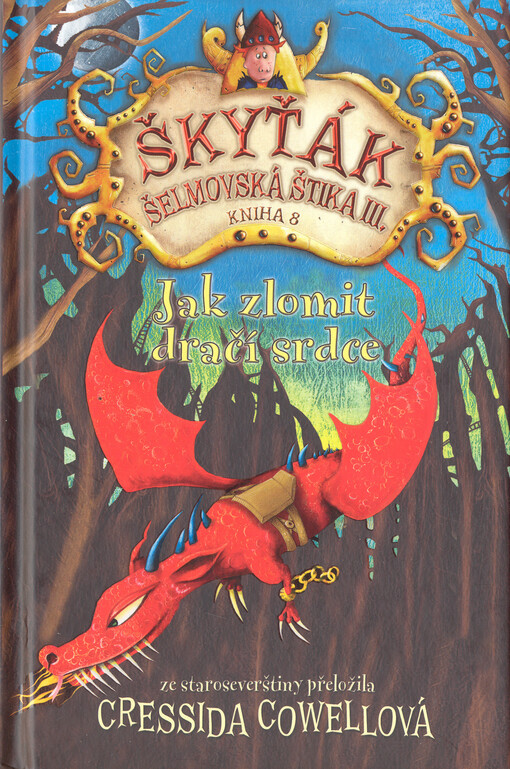 Jak zlomit dračí srdce