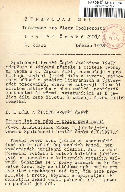 Zpravodaj Společnosti bratří Čapků :Informace pro členy Společnosti bratří Čapků