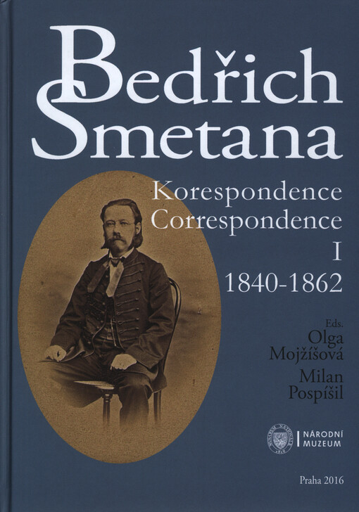 Bedřich Smetana : korespondence = correspondence