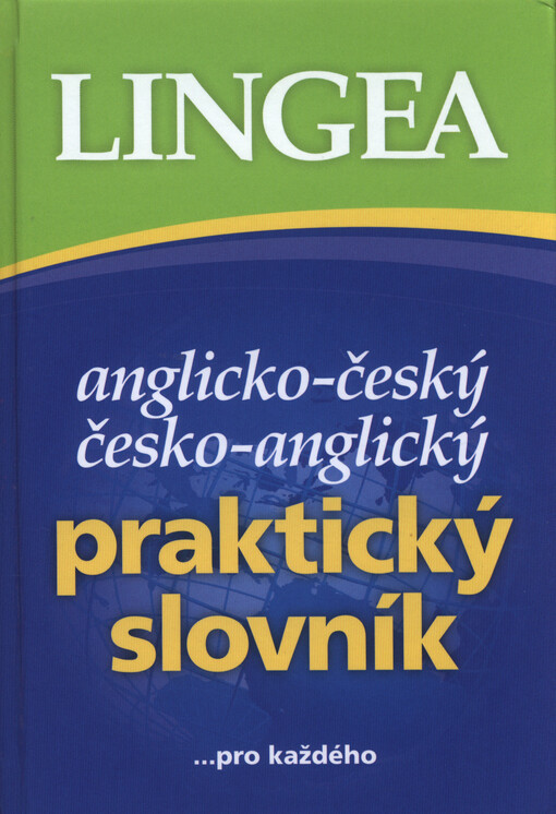 Anglicko-český, česko-anglický praktický slovník