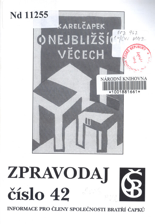 Zpravodaj Společnosti bratří Čapků číslo ... : Informace pro členy Společnosti bratří Čapků