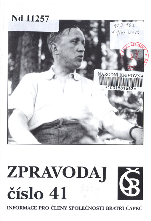 Zpravodaj Společnosti bratří Čapků číslo ... : Informace pro členy Společnosti bratří Čapků