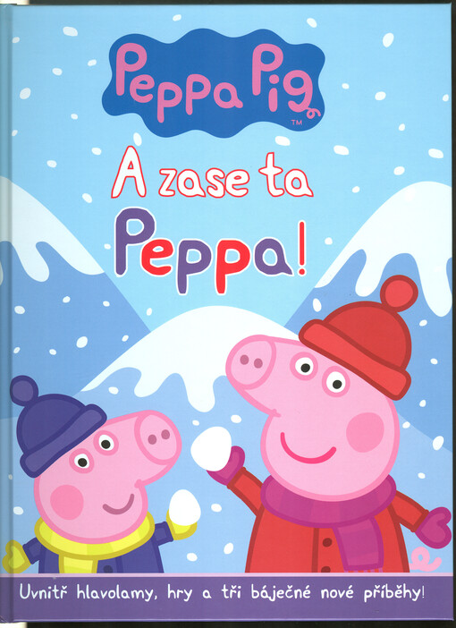 A zase ta Peppa!