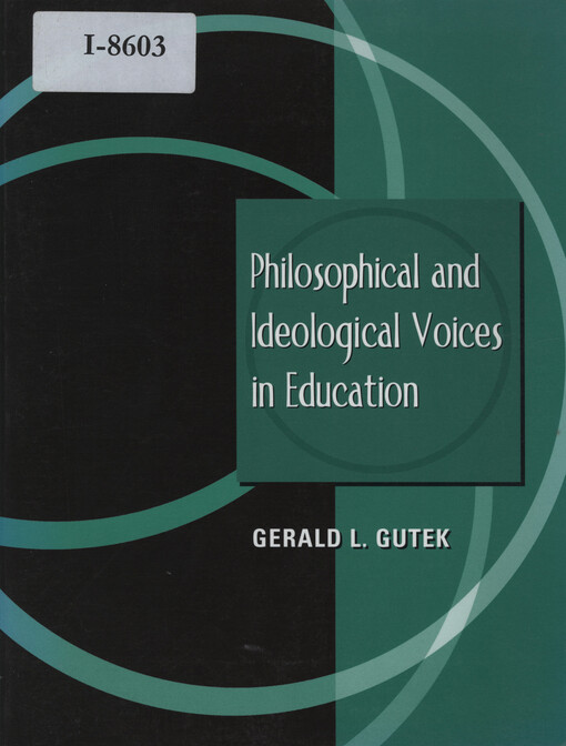 Philosophical and ideological voices in education
