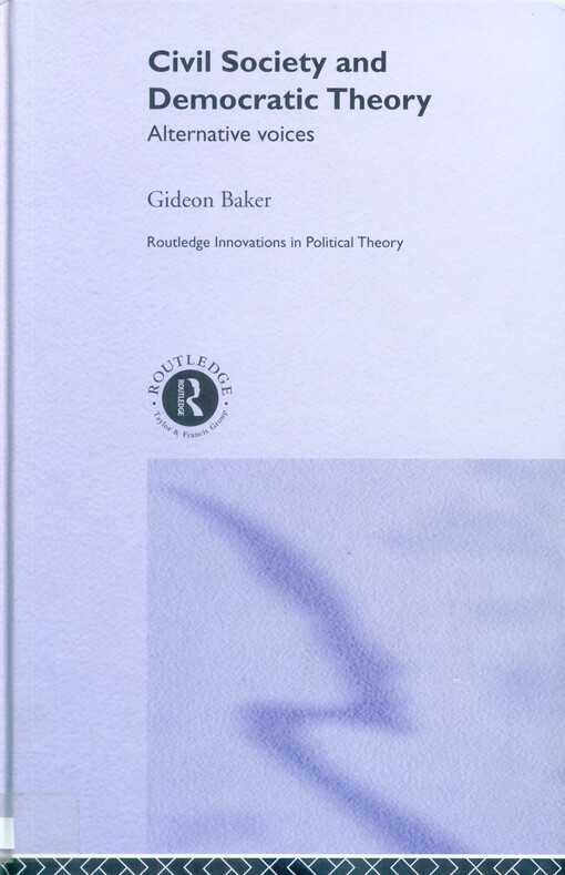 Civil society and democratic theory : alternative voices