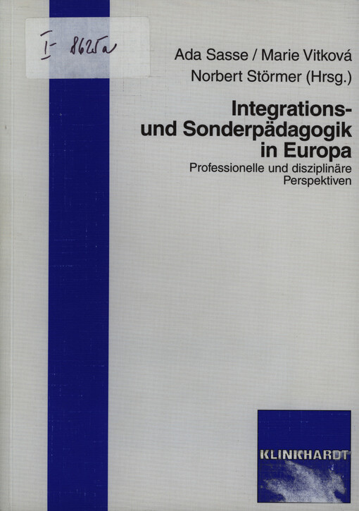Integrations- und Sonderpädagogik in Europa : professionelle und disziplinäre Perspektiven