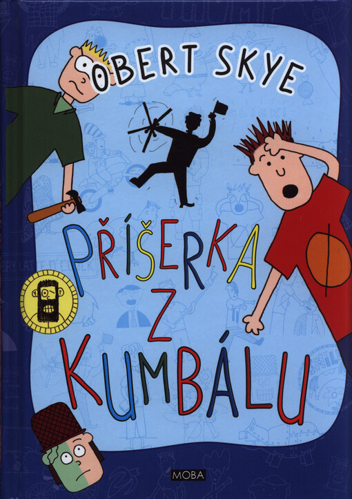 Příšerka z kumbálu