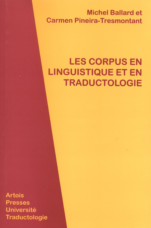Les corpus en linguistique et en traductologie