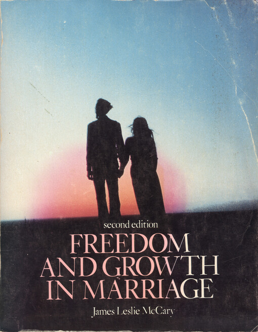 Freedom and growth in marriage