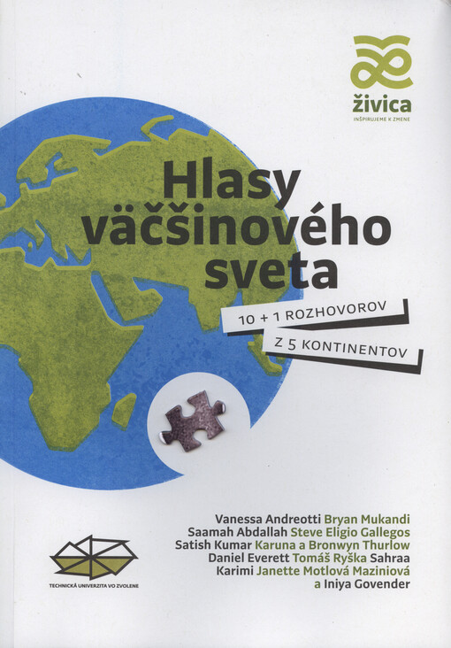Hlasy väčšinového sveta : 10 + 1 rozhovorov z 5 kontinentov