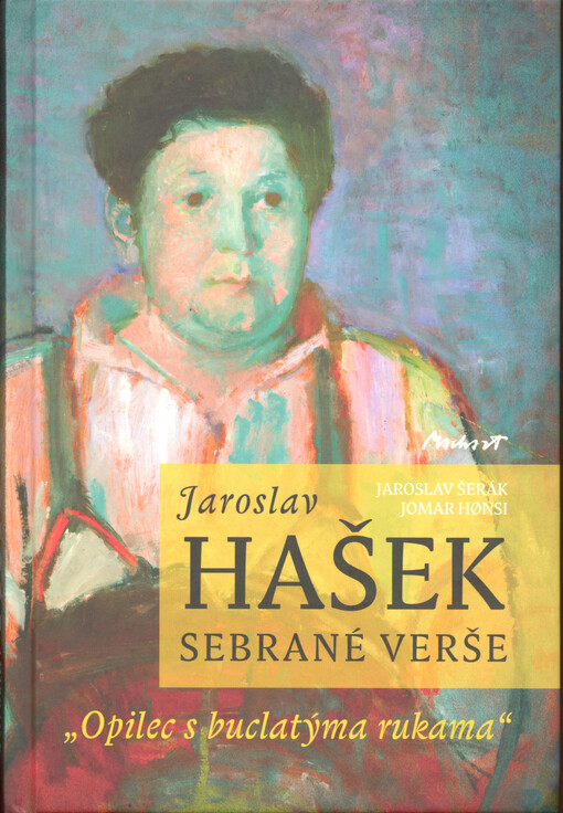Jaroslav Hašek - Sebrané verše