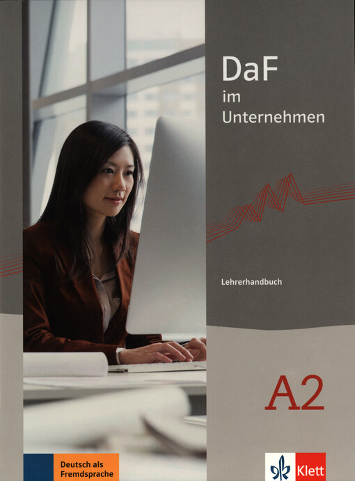 DaF im Unternehmen A2. Lehrerhandbuch