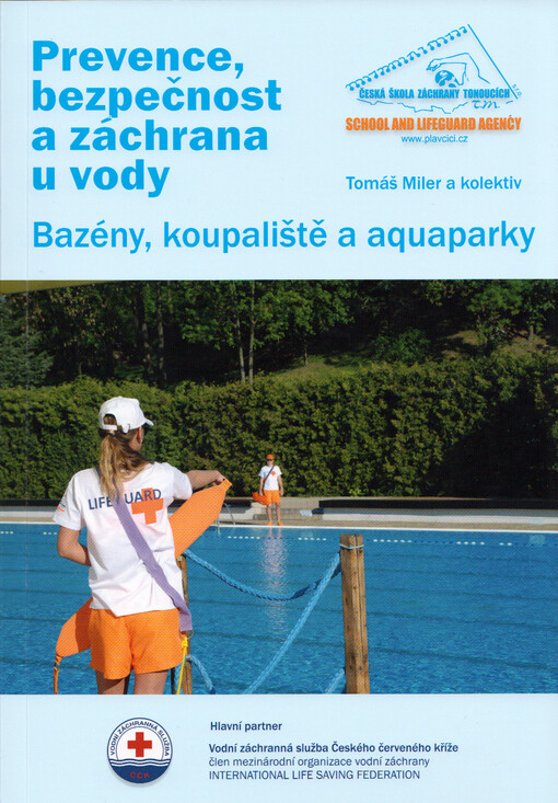 Prevence, bezpečnost a záchrana u vody: bazény, koupaliště a aquaparky