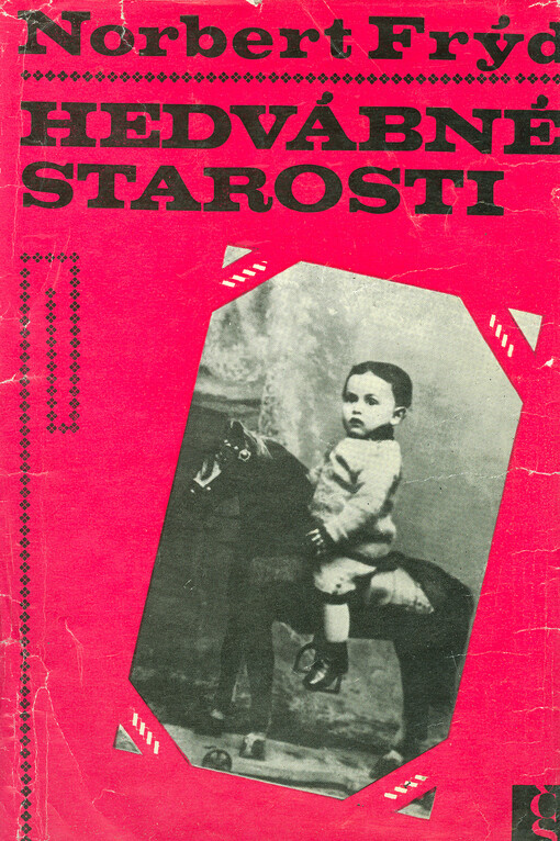 Hedvábné starosti, aneb, Uprostřed posledních sto let