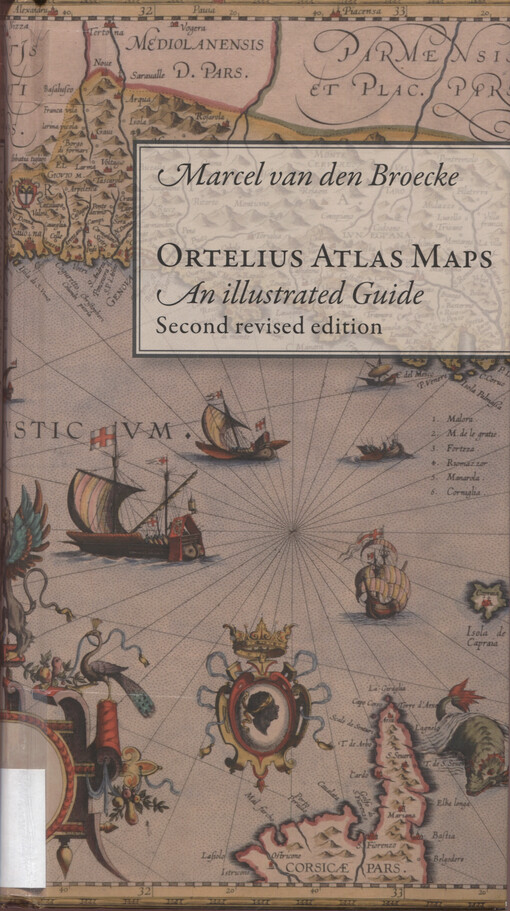 Ortelius atlas maps : an illustrated guide