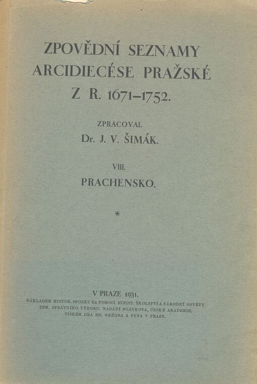 Zpovědní seznamy arcidiecése pražské z r. 1671-1752.VIII,Prachensko, VIII, Prachensko