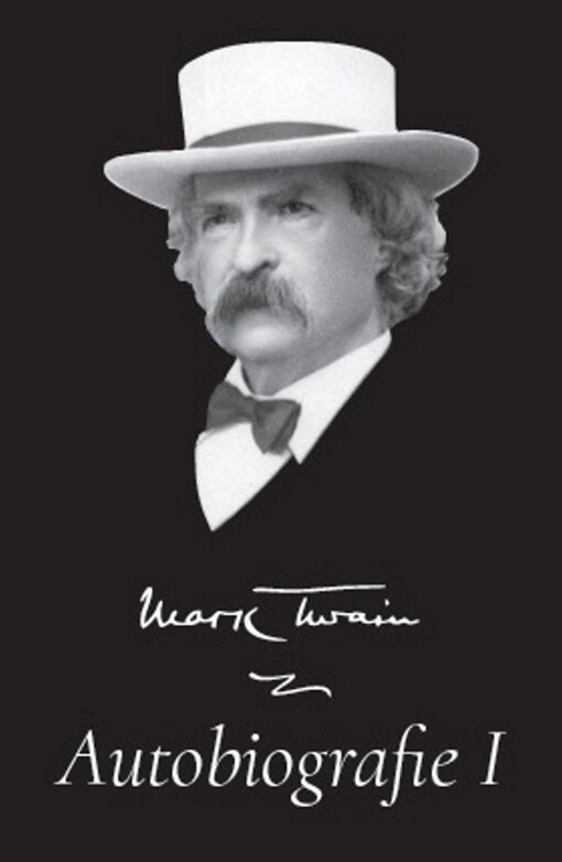 Mark Twain - Autobiografie
