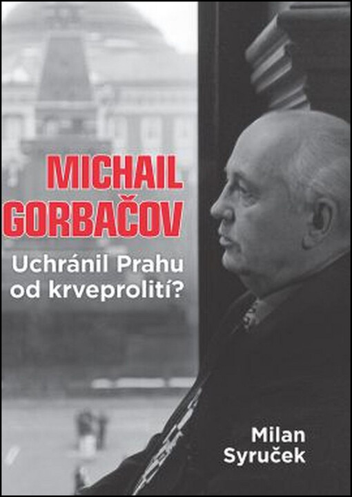 Michail Gorbačov | Syruček Milan - e-kniha