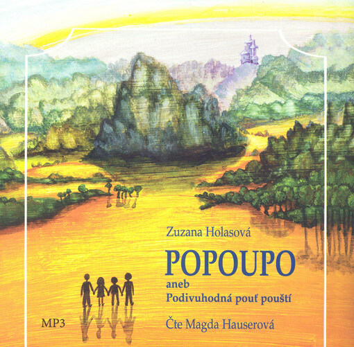 Popoupo aneb Podivuhodná pouť pouští