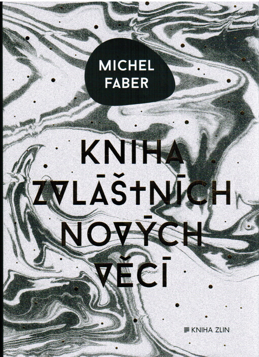 Kniha zvláštních nových věcí