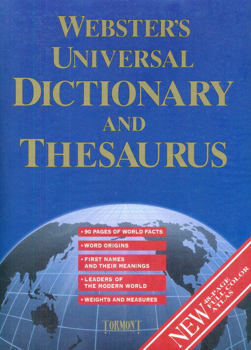 Webster's universal dictionary and thesaurus plus world maps in color.