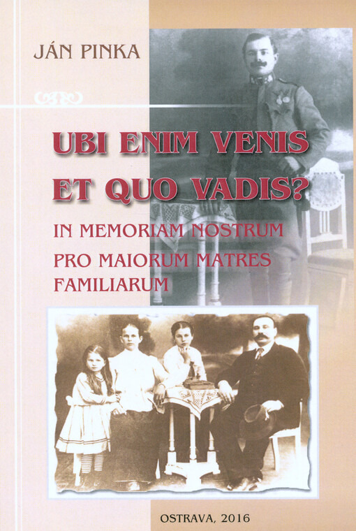 Ubi enim venis et quo vadis? : in memoriam nostrum pro maiorum matres familiarum