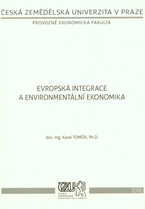 Evropská integrace a environmentální ekonomika