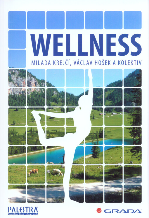 Wellness | Krejčí Milada, Hošek Václav, kolektiv