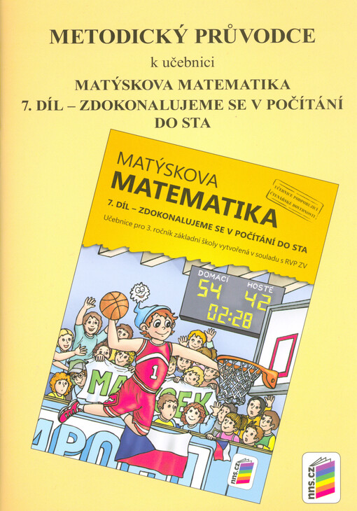 Matýskova matematika. 7. díl, Zdokonalujeme se v počítání do sta