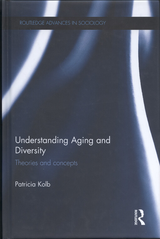 Understanding aging and diversity : theories and concepts