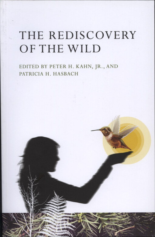 The rediscovery of the wild