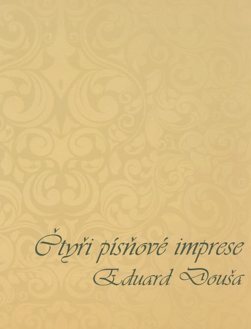 Čtyři písňové imprese : s dohrou