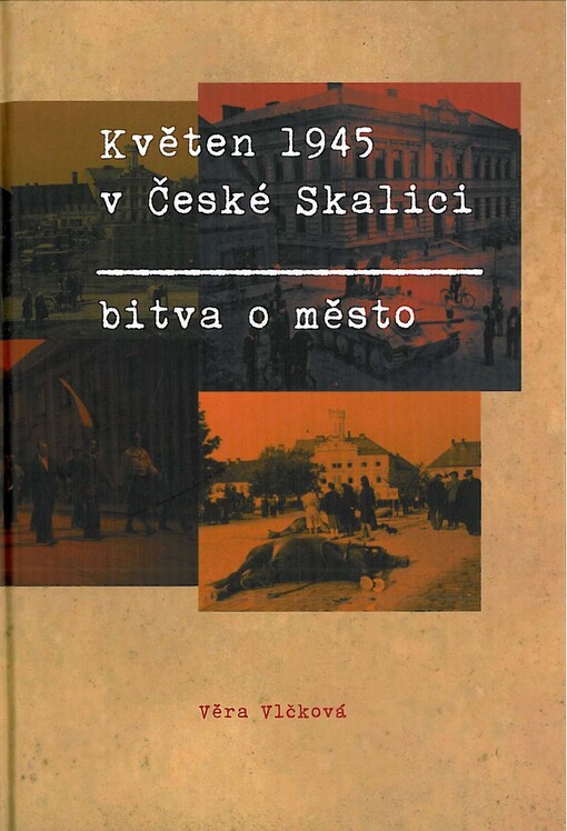 Květen 1945 v České Skalici