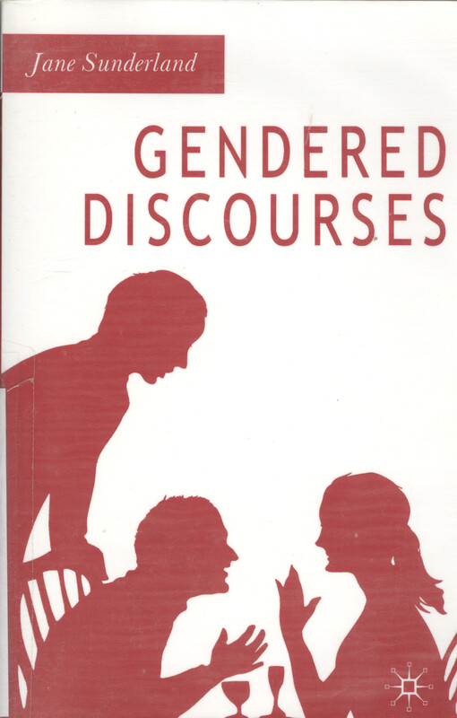 Gendered discourses