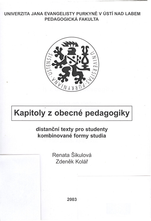 Kapitoly z obecné pedagogiky: distanční texty pro studenty kombinované formy studia