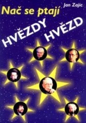 Nač se ptají hvězdy hvězd