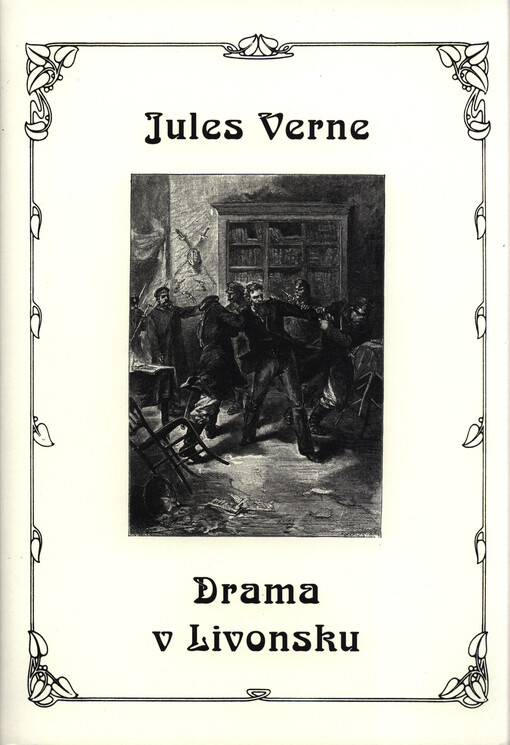 Drama v Livonsku = Un drame en Livonie
