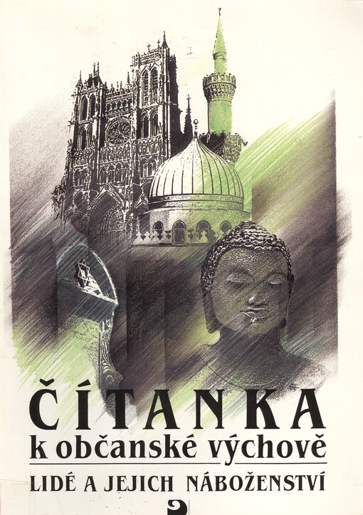 Čítanka k občanské výchově: Lidé a jejich náboženství, Vyd. 1.