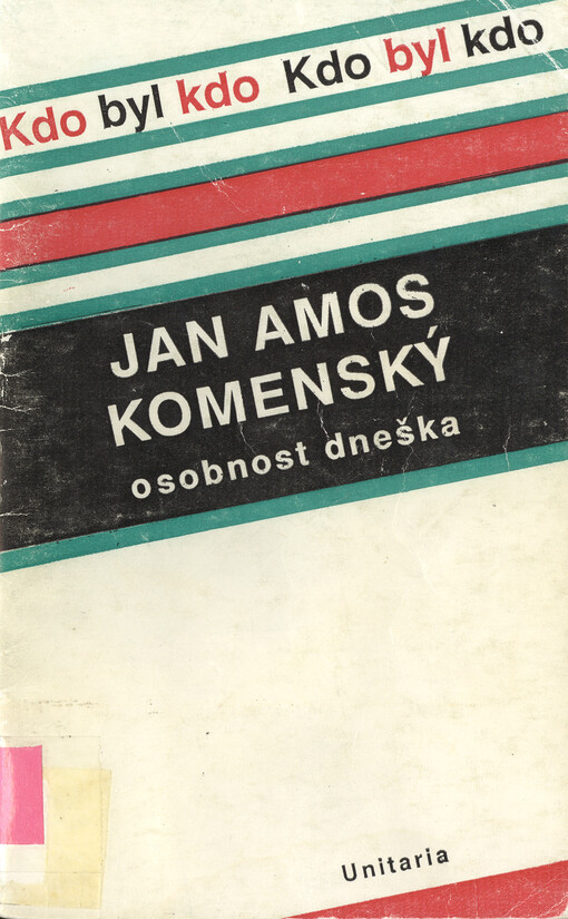 Jan Amos Komenský - osobnost dneška