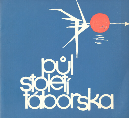 Půl století Táborska :1918-1968