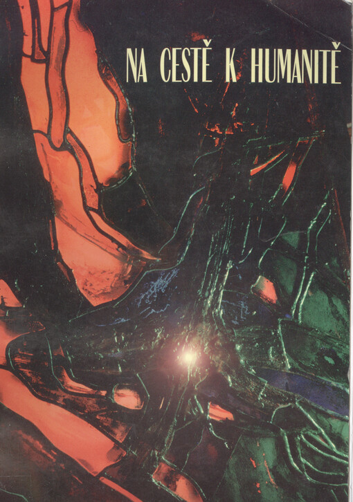 Na cestě k humanitě