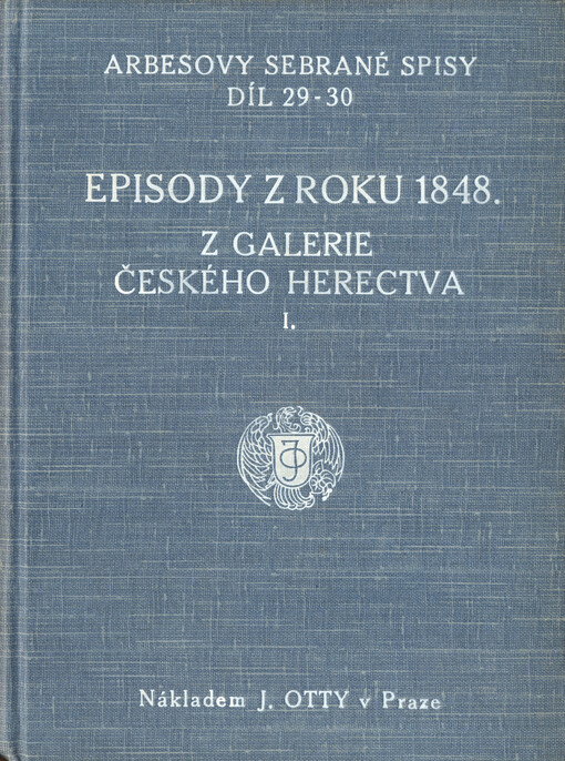 Episody z roku 1848 : studie a črty